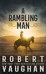 A Rambling Man