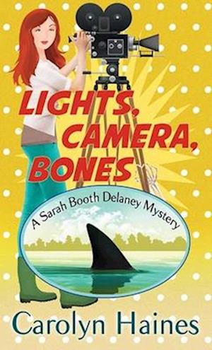 Lights, Camera, Bones