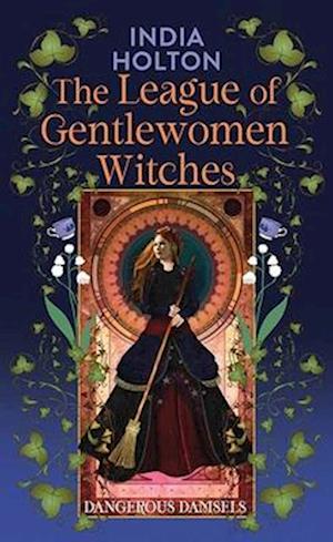 The League of Gentlewomen Witches