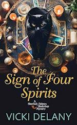 The Sign of Four Spirits