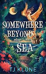 Somewhere Beyond the Sea