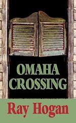 Omaha Crossing