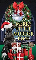 A Merry Little Murder Plot