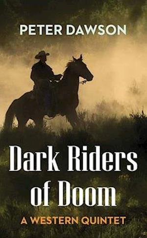 Dark Riders of Doom