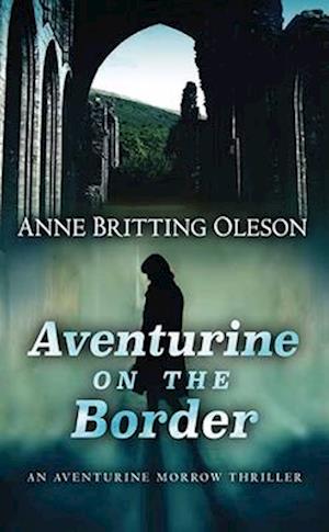 Aventurine on the Border