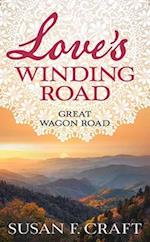 Love's Winding Road