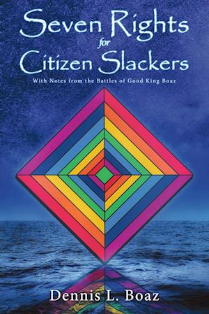 Seven Rights for Citizen Slackers