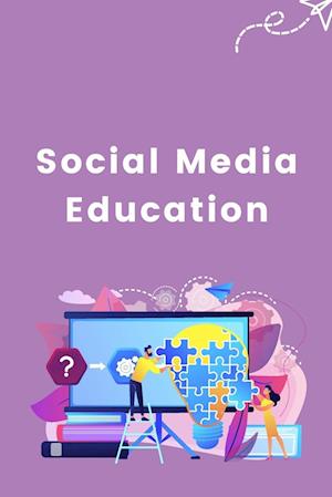 Social Media Education