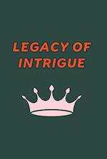 Legacy of Intrigue 