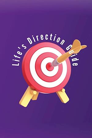 Life's Direction Guide