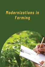Modernizations in Farming 