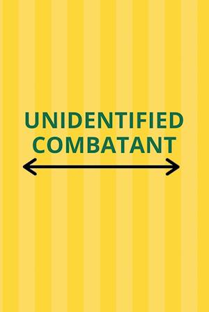 Unidentified Combatant