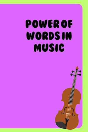 Power of Words in Music