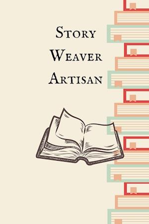 Story Weaver Artisan