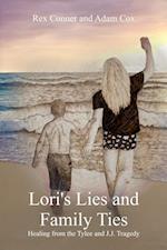 Lori's Lies and Family Ties 