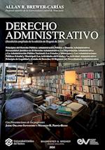 DERECHO ADMINISTRATIVO (Reedición ampliada de la edición de Bogotá, 2005)