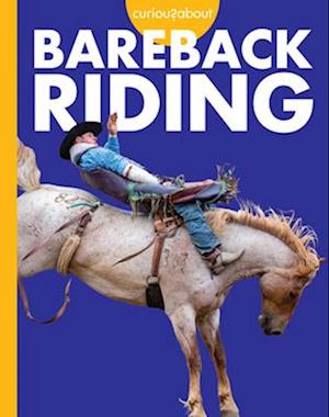 Curious about Bareback Riding