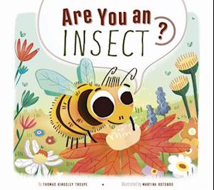 Are You an Insect?