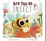 Are You an Insect?