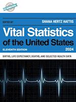 Vital Statistics of the United States 2024