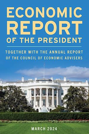 Economic Report of the President, March 2024