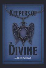 Keepers of the Divine