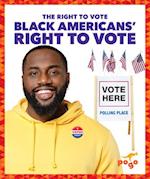 Black Americans' Right to Vote