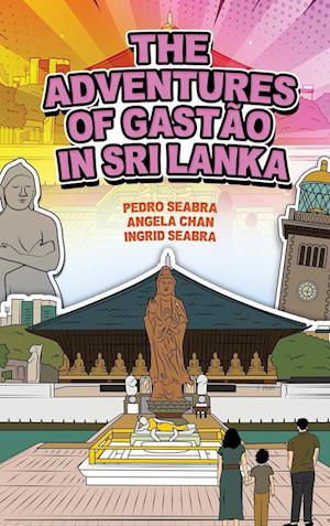 The Adventures of Gastão in Sri Lanka