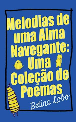 Melodias de uma Alma Navegante