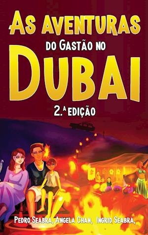 As Aventuras do Gastão no Dubai 2.ª Edição