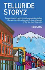 Telluride Storyz