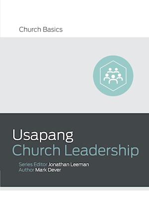 Usapang Church Leadership (Understanding Church Leadership) (Taglish)