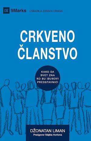 CRKVENO ¿LANSTVO (Church Membership) (Serbian)