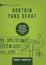 DOKTRIN YANG SEHAT (Sound Doctrine) (Indonesian)