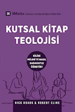 Kutsal Kitap Teolojisi (Biblical Theology) (Turkish)