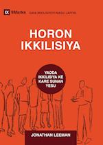 HORON IKKILISIYA (Church Discipline) (Hausa)