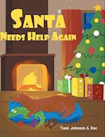 Santa Needs Help Again