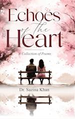 Echoes of the Heart - A Collection of Poems