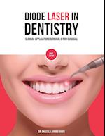 Diode Laser In Dentistry - Clinical Applications Surgical & Non Surgical (Full Colour)