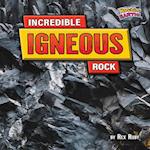 Incredible Igneous Rock