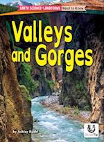 Valleys and Gorges