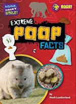 Extreme Poop Facts