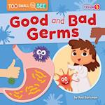 Good and Bad Germs