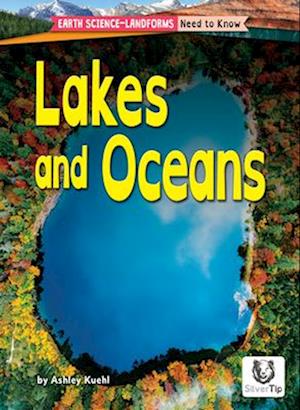 Lakes and Oceans