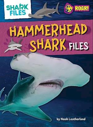 Hammerhead Shark Files