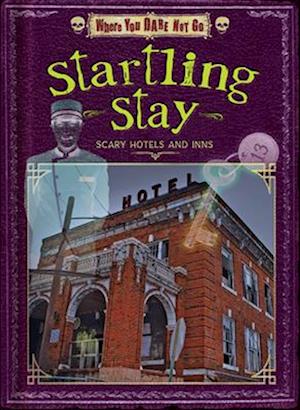 Startling Stay