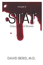 Stat: Crazy Medical Stories: Volume 10 