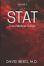 Stat: Crazy Medical Stories: Volume 11 