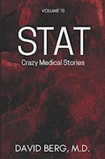 Stat: Crazy Medical Stories: Volume 12 
