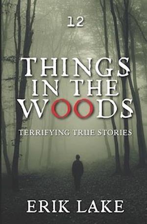 Things in the Woods